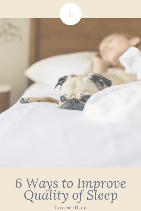 6 Ways To Improve Quality Of Sleep